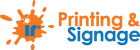 IR Printing & Signage